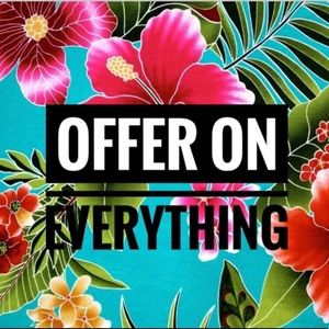 OFFER ON EVERYTHING